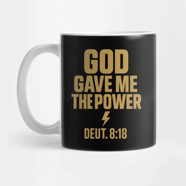 God Gave Me Power - Deuteronomy 8:18 Christian Bible Quote Faith by Melanie 's Store 2